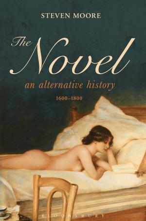 Book cover of The Novel: An Alternative History, 1600-1800