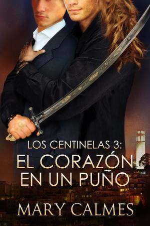 Cover of the book El Corazón en un Puño by Marie Sexton