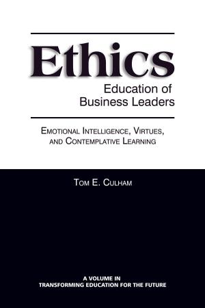 bigCover of the book Ethics Education of Business Leaders by 
