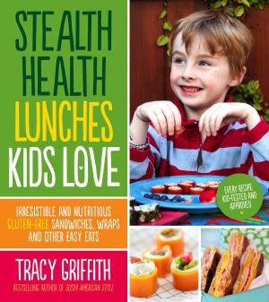 Cover of the book Stealth Health Lunches Kids Love by Jenny Heid, Aaron Nieradka