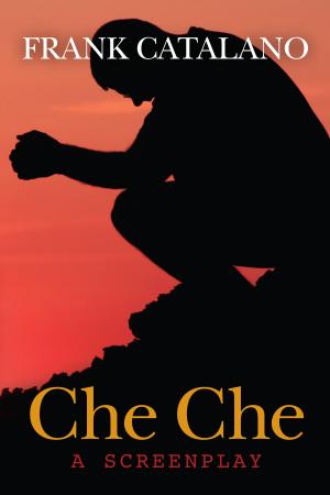 Cover of the book Che Che by rodney cannon