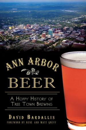 Cover of the book Ann Arbor Beer by MaryAnn Marshall, Sara Mascia