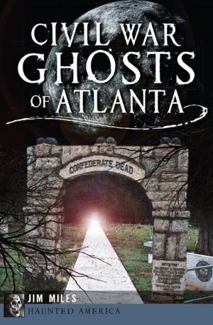 Book cover of Civil War Ghosts of Atlanta
