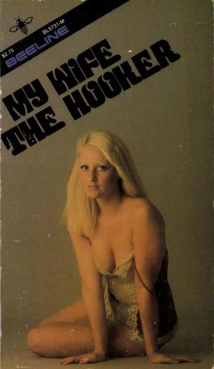 Cover of the book My Wife The Hooker by Louis Kahn Nin