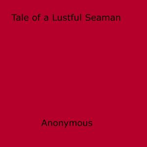 Book cover of Tale of a Lustful Seaman