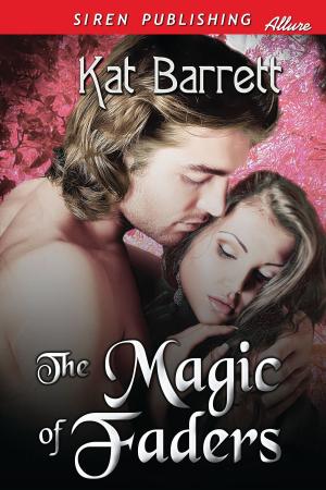 Cover of the book The Magic of Faders by Jillian David