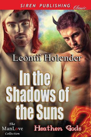 Cover of the book In the Shadows of the Suns by Leah Brooke