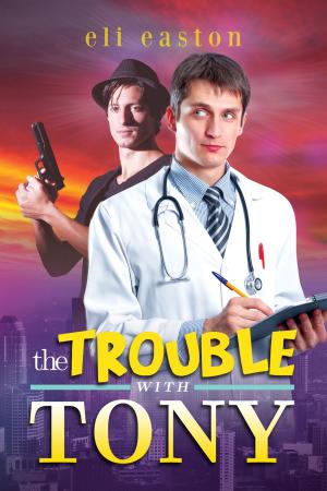 Book cover of The Trouble With Tony
