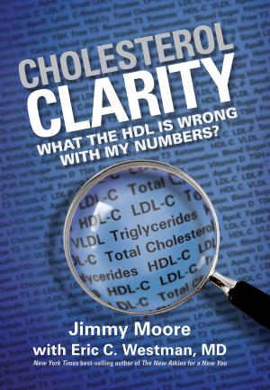Cover of the book Cholesterol Clarity by Megha Barot, Matt Gaedke