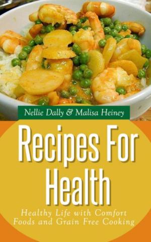 Cover of the book Recipes for Health by India Osornio, Benfield Bettyann