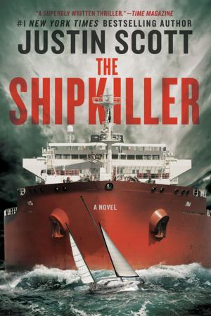Cover of the book The Shipkiller: A Novel by A.J.Flamel