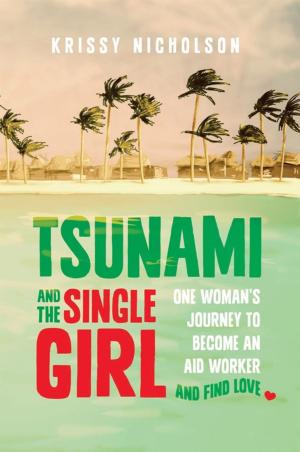 Cover of the book Tsunami and the Single Girl by Chris McKimmie