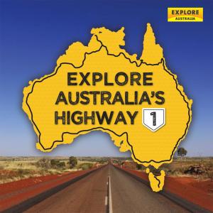 Book cover of Explore Australia's Highway 1