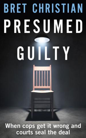 Cover of the book Presumed Guilty by Ben O'Donoghue
