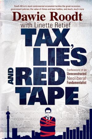 Cover of the book Tax, Lies and Red Tape by Reggie Nadelson