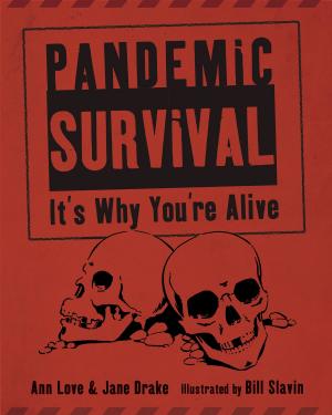 Cover of the book Pandemic Survival by Shane Peacock
