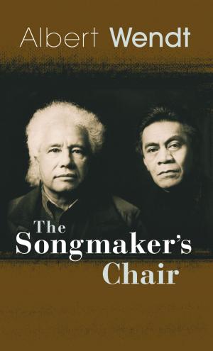 Cover of the book The Songmaker's Chair by Huia Tomlins-Jahnke, Malcolm Mulholland