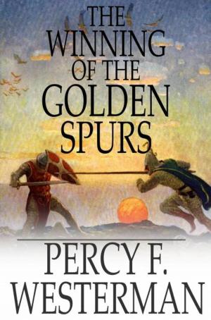 Cover of the book The Winning of the Golden Spurs by Jackson Gregory