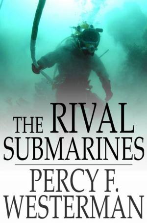 Cover of the book The Rival Submarines by William F. Cody