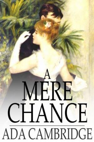 Cover of the book A Mere Chance by J. M. Barrie