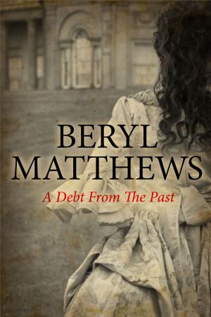 Cover of the book A Debt From the Past by Caro Peacock