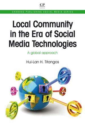 Cover of the book Local Community in the Era of Social Media Technologies by Oleg Kupervasser