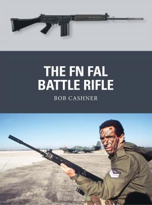 Cover of the book The FN FAL Battle Rifle by Stephen Shann, Louis Delperier