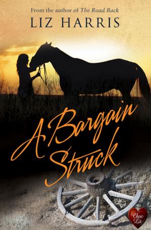 Cover of the book A Bargain Struck by Sue Moorcroft