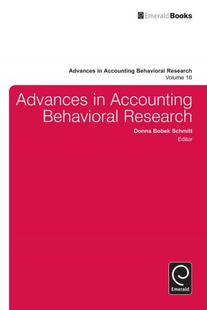 Cover of the book Advances in Accounting Behavioral Research by Professor Qiongwei Ye, Associate Professor Baojun Ma