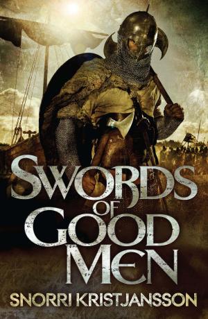 Cover of the book Swords of Good Men by Carolina Sanín