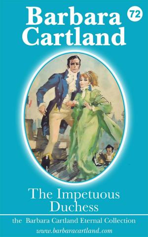 Cover of the book 72. The Impetuous Duchess by Barbara Cartland