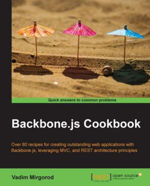 Cover of the book Backbone.js Cookbook by Kuntal Ganguly