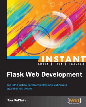 Cover of the book Instant Flask Web Development by Samir Datt