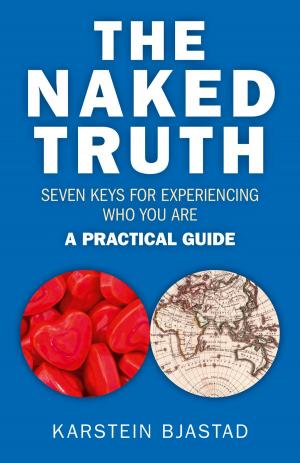 Cover of the book The Naked Truth by Stephanie Sorrell