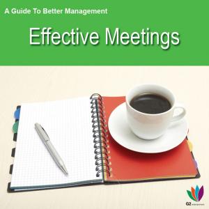 bigCover of the book A Guide to Better Management: Effective Meetings by 