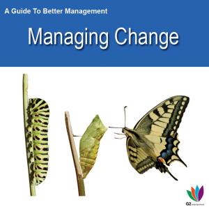 Cover of the book A Guide to Better Management: Managing Change by SK Sheridan