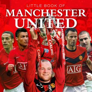 Cover of the book Little Book of Manchester United by SK Sheridan
