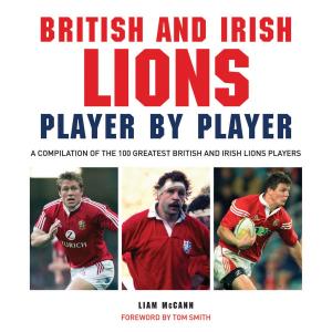 Cover of British and Irish Lions: Player by Player