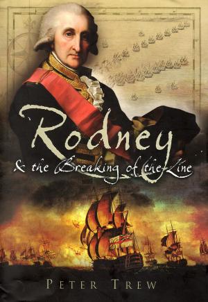 Cover of the book Rodney and the Breaking of the Line by Colin Boxall-Hunt
