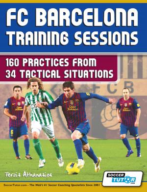 Cover of the book FC Barcelona Training Sessions - 160 Practices by Jed C. Davies