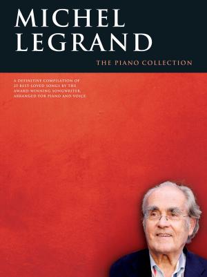 Cover of the book Michel Legrand: The Piano Collection by Dick Porter