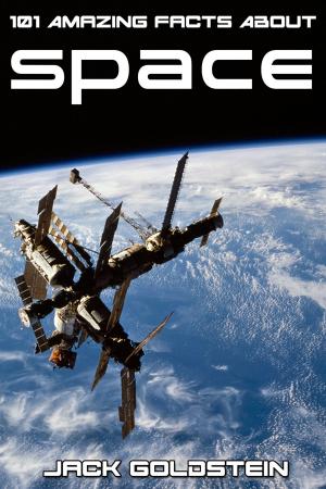 bigCover of the book 101 Amazing Facts About Space by 