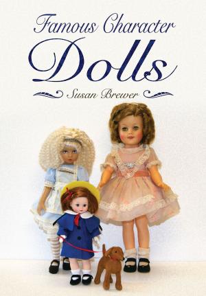 Cover of the book Famous Character Dolls by Michael Green
