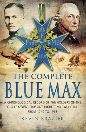 Cover of the book The Complete Blue Max by James Davey, Richard Johns
