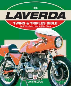 Cover of the book Laverda Twins & Triples Bible by Chris Pereira