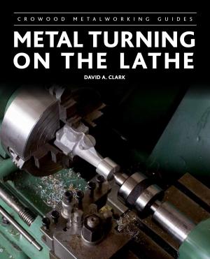 Cover of the book Metal Turning on the Lathe by Jamie Dumas, Andy Dumas