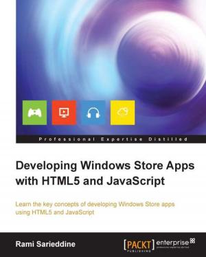 Cover of the book Developing Windows Store Apps with HTML5 and JavaScript by Thomas Hunter II