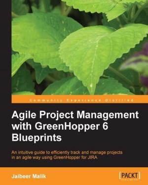 Cover of Agile Project Management with GreenHopper 6 Blueprints