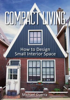 Cover of the book Compact Living by François Roebben, Christian Hochet, Nicolas Vidal, Bruno Guillou, Nicolas Sallavuard