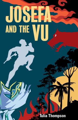 Cover of the book Josefa and the Vu by Huia Tomlins-Jahnke, Malcolm Mulholland
